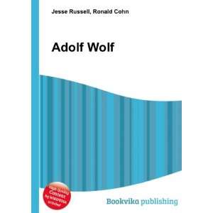  Adolf Wolf Ronald Cohn Jesse Russell Books