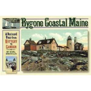  Bygone Coastal Maine Earl Brechlin