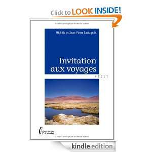 Invitation aux voyages (French Edition) Michèle et Jean Pierre 