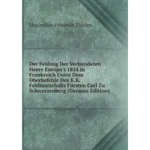   Zu Schwarzenberg (German Edition) Maximilian Friedrich Thielen Books