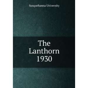  The Lanthorn 1930 Susquehanna University Books