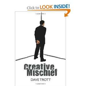  Creative Mischief [Paperback] Dave Trott Books