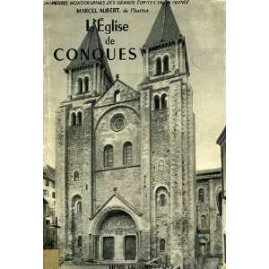  LEglise De Conques Marcel Aubert Books