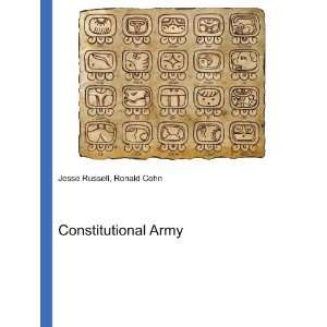  Constitutional Army Ronald Cohn Jesse Russell Books