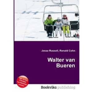  Walter van Bueren Ronald Cohn Jesse Russell Books