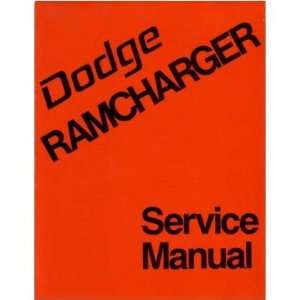   1974 DODGE RAMCHARGER Shop Service Repair Manual Book 
