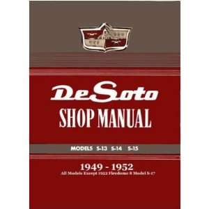   1949 1950 1951 1952 DESOTO Shop Service Repair Manual: Everything Else