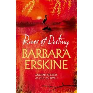  River of Destiny (9780007455652) Barbara Erskine Books