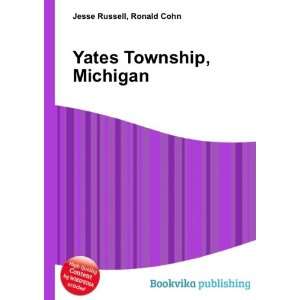  Yates Township, Michigan Ronald Cohn Jesse Russell Books