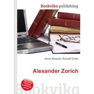  Alexander Zorich Ronald Cohn Jesse Russell Books