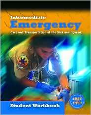 Intermediate Emergency Care and Transportation of the Sick and Injured 