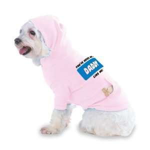   DADDY LIKE ME Hooded (Hoody) T Shirt with pocket for your Dog or Cat