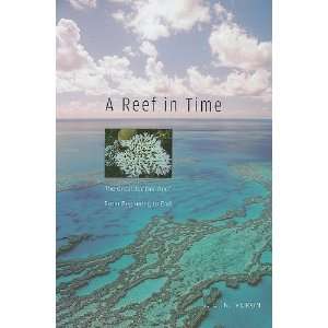   Barrier Reef from Beginning to End [Paperback] J.E.N. Veron Books