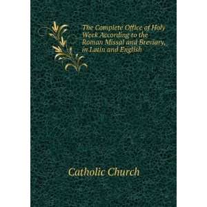   Roman Missal and Breviary, in Latin and English Catholic Church