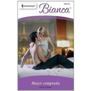   Bianca) (Spanish Edition) [Mass Market Paperback] Julia James Books