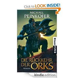 Die Rückkehr der Orks (German Edition) Michael Peinkofer  