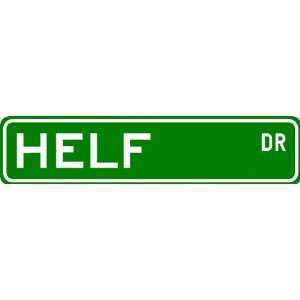  HELF Street Sign ~ Personalized Family Lastname Sign 