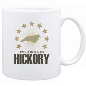   Am Famous In Hickory  North Carolina Mug Usa City: Home & Kitchen