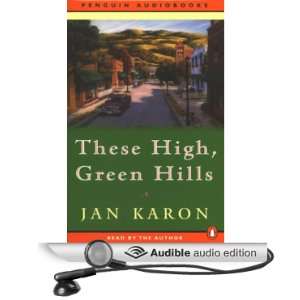  These High, Green Hills The Mitford Years, Book 3 