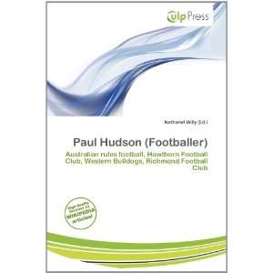    Paul Hudson (Footballer) (9786200956507) Nethanel Willy Books