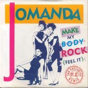  MAKE MY BODY ROCK 7 INCH (7 VINYL 45) UK RCA 1989 