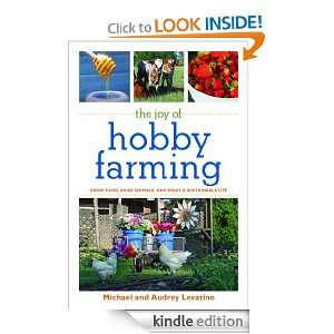 The Joy of Hobby Farming Michael Levatino  Kindle Store