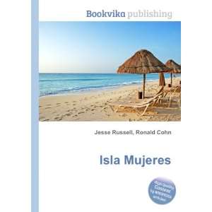  Isla Mujeres Ronald Cohn Jesse Russell Books