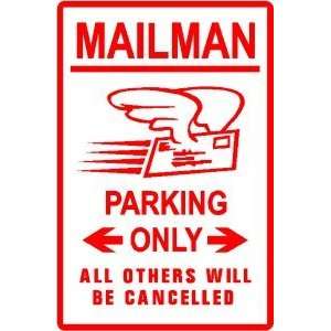  MAILMAN PARKING novelty government NEW sign
