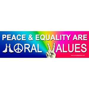    Peace & Equality are Moral Values.  Mini Sticker: Automotive