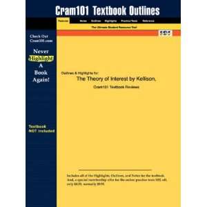  Studyguide for The Theory of Interest by Kellison, ISBN 