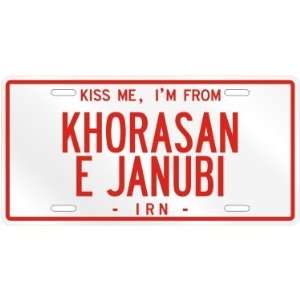  NEW  KISS ME , I AM FROM KHORASAN E JANUBI  IRAN LICENSE 