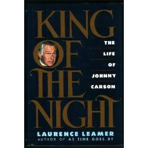  King of the Night: The Life of Johnny Carson [Hardcover 