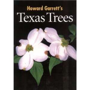  Texas Trees [Hardcover] Howard Garrett Books