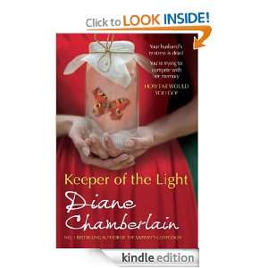 Keeper of the Light Diane Chamberlain  Kindle Store