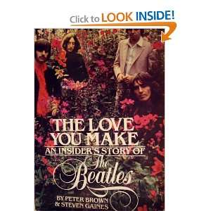   of the Beatles (9780070081598) Peter Brown, Steven Gaines Books