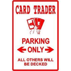  CARD TRADER PARKING sport novelty NEW sign