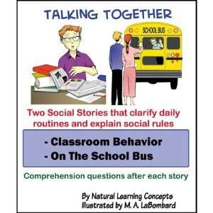  Classroom Behavior & On the School Bus 