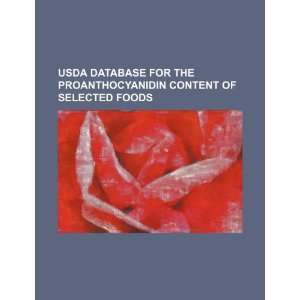  USDA database for the proanthocyanidin content of selected 