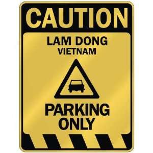   CAUTION LAM DONG PARKING ONLY  PARKING SIGN VIETNAM