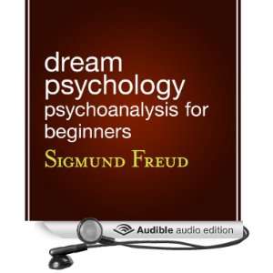  Dream Psychology Psychoanalysis for Beginners (Audible 