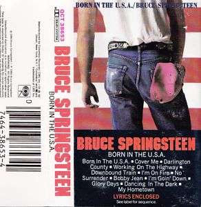 Born in the USA   Bruce Springsteen (Cassette 1984) NM 074643865340 