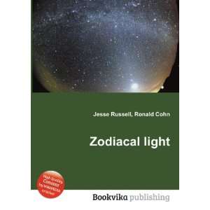 Zodiacal light Ronald Cohn Jesse Russell  Books