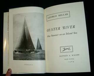George Millar OYSTER RIVER Summer on an Inland Sea 1st  