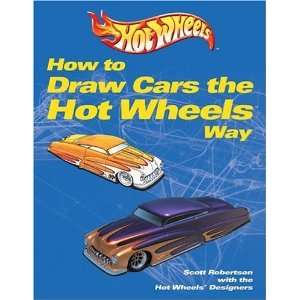  How to Draw Cars the Hot Wheels Way [Paperback]: Scott 