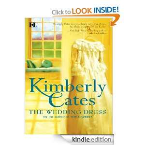 The Wedding Dress Kimberly Cates  Kindle Store