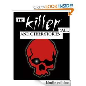 The Killers Call And Other Stories Adam Hassan  Kindle 