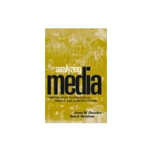Analyzing Media : Communication Technologies as Symbolic and Cognitive 
