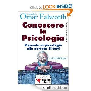 Conoscere la psicologia. Manuale di psicologia alla portata di tutti 