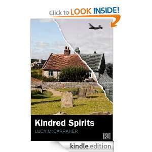 Kindred Spirits (Mo Mozart mystery) Lucy McCarraher  