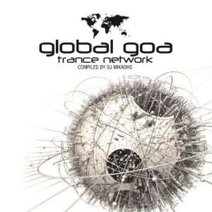    Global Goa Trance Network Global Goa Trance Network Music
